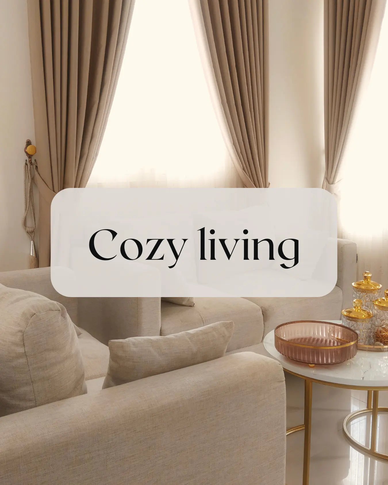 Cozy Living