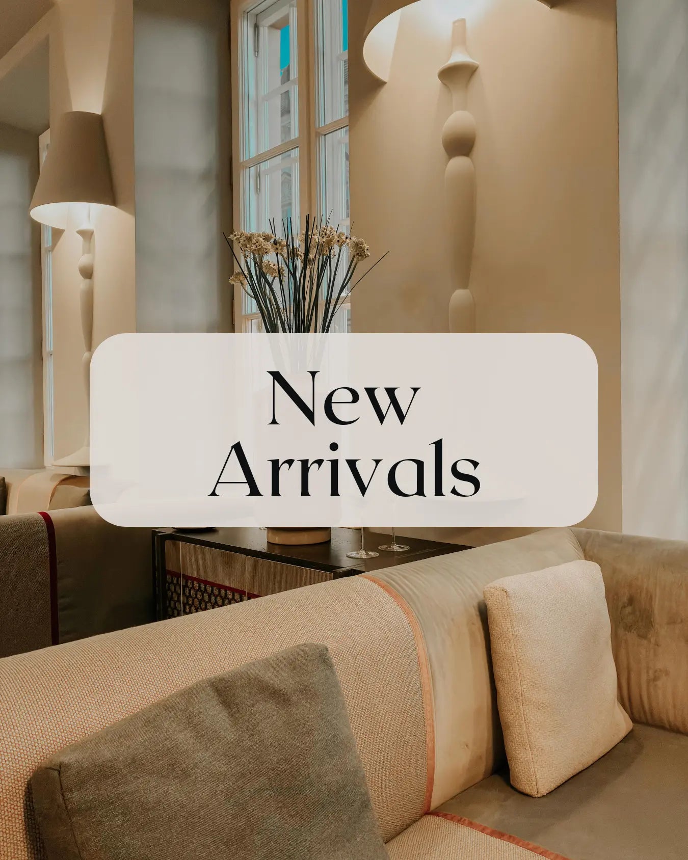 New Arrivals